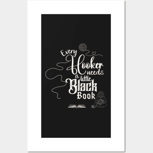 Every Hooker Needs a Little Black Book Posters and Art